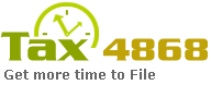 Tax 4868 - Get more time to File - Automatic Extension of Time To File U.S. Individual Income Tax Return
